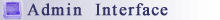 Admin Interface